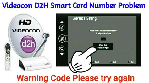 [Resolved] Videocon D2H — Smart card error manipulation